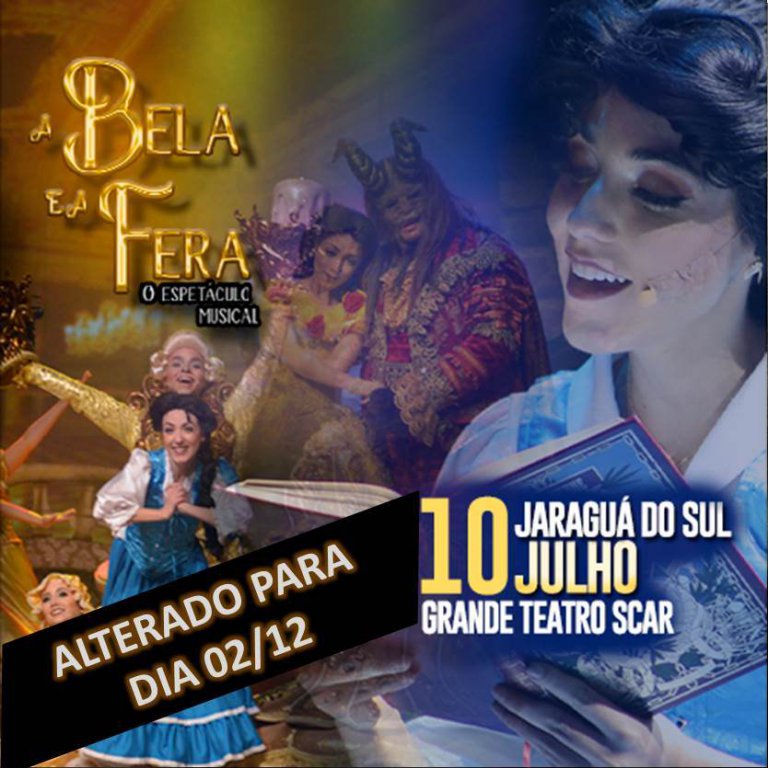 A BELA E A FERA - O ESPETÁCULO MUSICAL