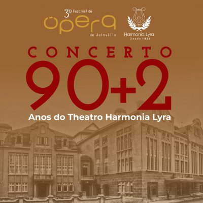 Concerto 90+2 Theatro Harmonia Lyra
