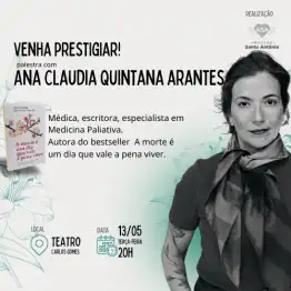 Palestra com Ana Claudia Quintana Arantes