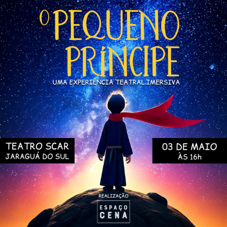 O Pequeno Prncipe - Jaragu do Sul