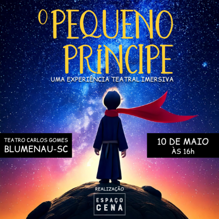 O Pequeno Prncipe - Blumenau