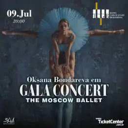 Gala Concert - The Moscow Ballet - Blumenau SC