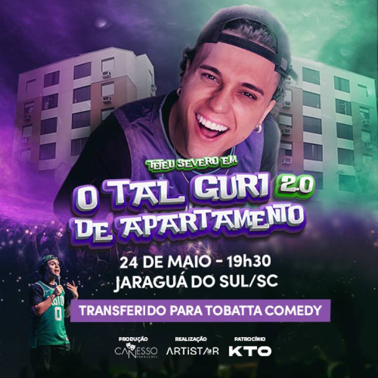 Teteu Severo - Jaragu do Sul - SC - Tobatta Comedy
