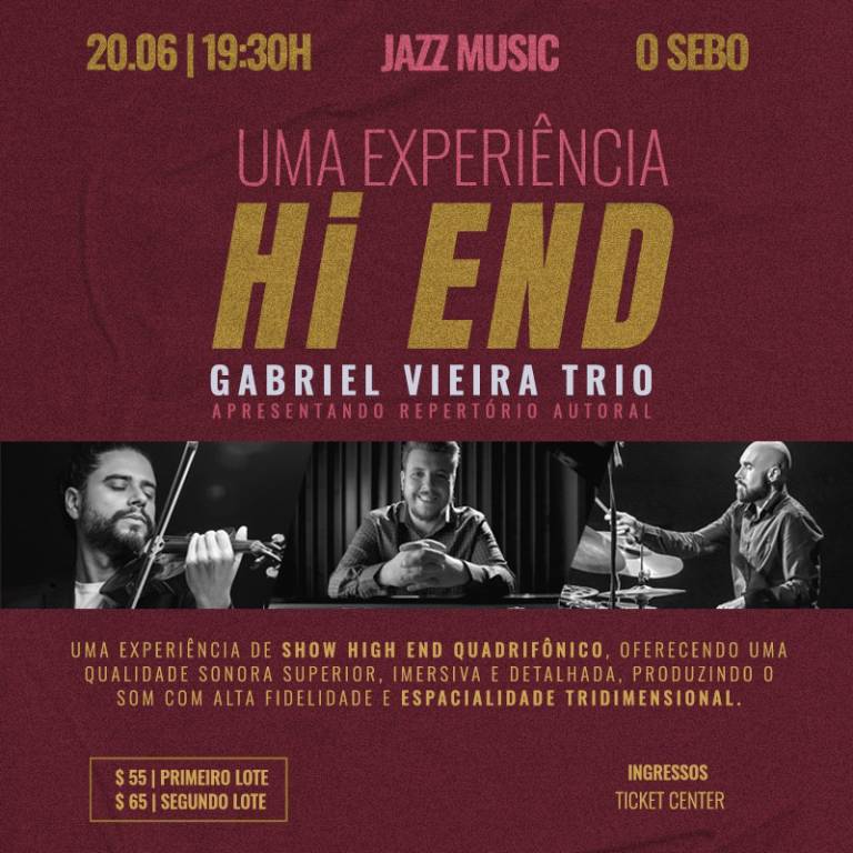 Gabriel Vieira Trio - Uma Experincia Hi End