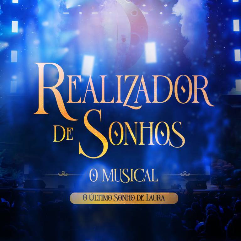Realizador de sonhos o Musical