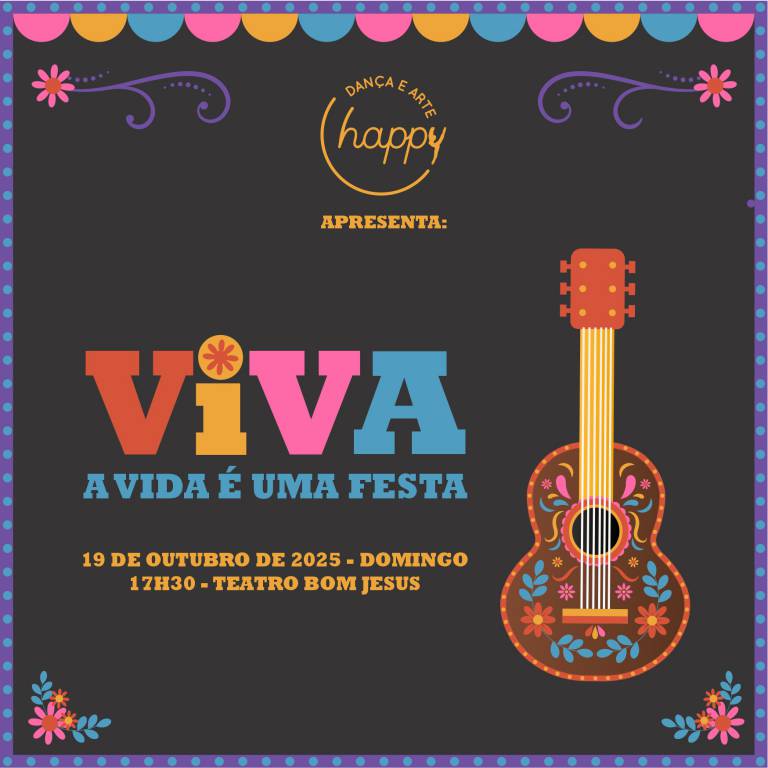 Viva! A Vida  uma Festa!