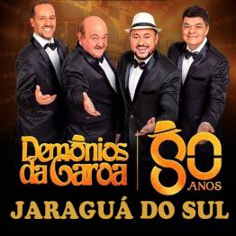 Demnios da Garoa - Turn 80 anos - Jaragu do Sul SC