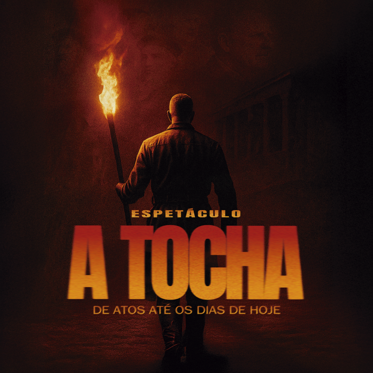 Espetculo A Tocha - De Atos at os dias de hoje