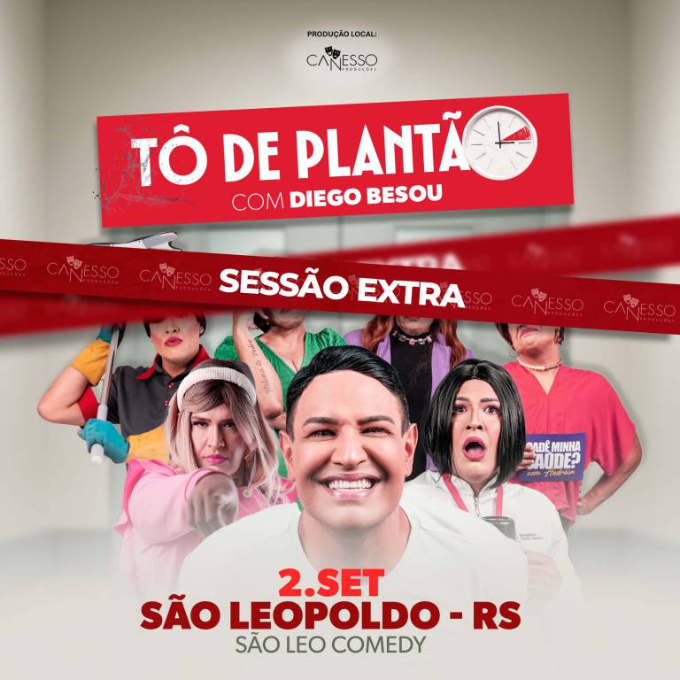Diego Besou em T de Planto  - So Leopoldo - RS