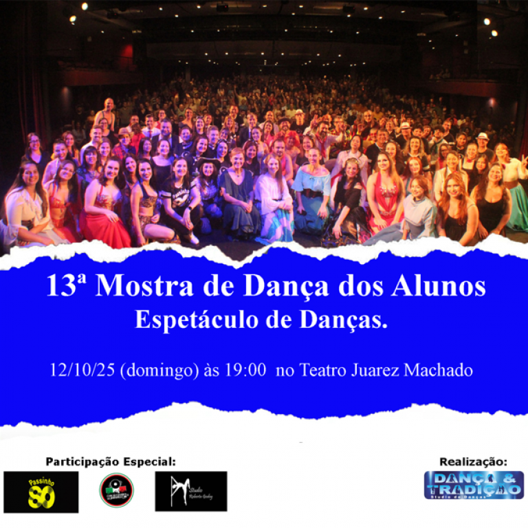 13 Mostra de Dana dos Alunos - Espetculo de Dana