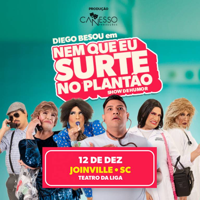 Diego Besou em Nem que eu surte no planto - Joinville SC