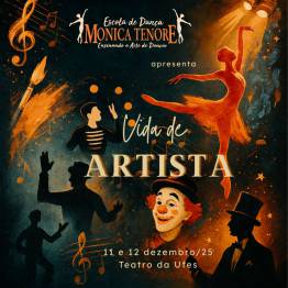 Espetculo VIDA DE ARTISTA