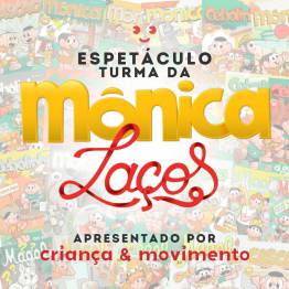Turma da Mnica Laos de amizade - Projeto Criana e Movimento