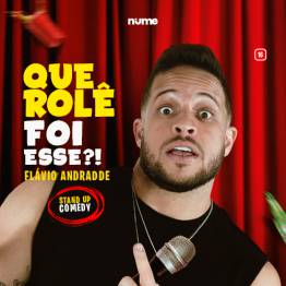 Flvio Andradde em Joinville | Que Rol Foi Esse?!