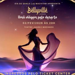Bellyville 4� edi��o - Uma viagem pelo deserto
