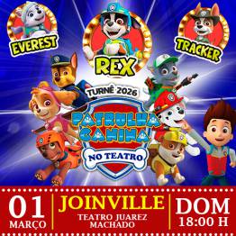 Patrulha Canina no Teatro com Rex e Tracker