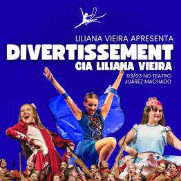 Divertissement Cia Liliana Vieira