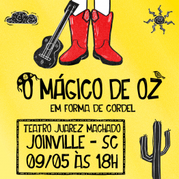 O M�gico de Oz em Joinville