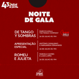 FDJ 26/07 Noite de Gala: De Tango y Sombras, Romeu e Julieta