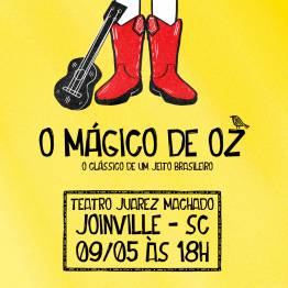 O M�gico de Oz em Joinville