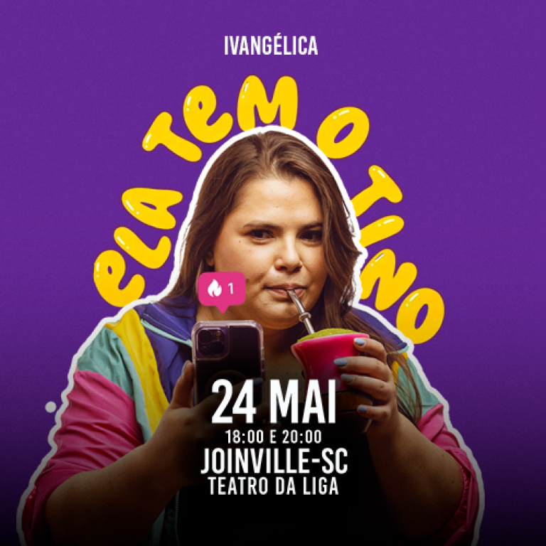 Ivang�lica - Ela tem o tino