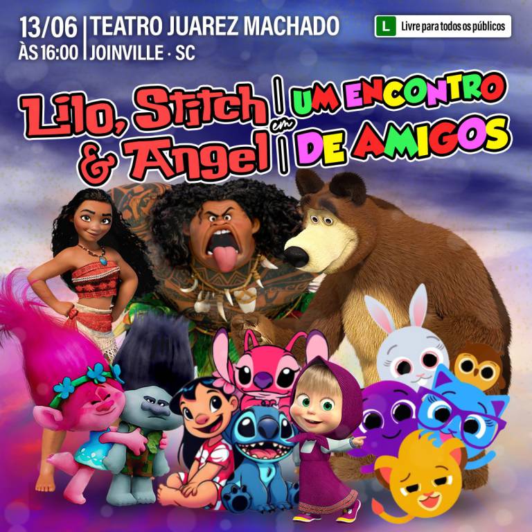 Lilo, Stich e Angel  Convidam Os Amigos - Joinville SC