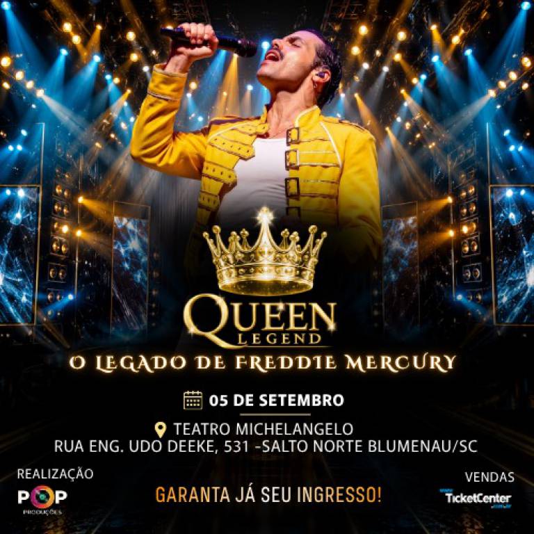 Queen Legend - O Legado de Freddie Mercury - Blumenau SC