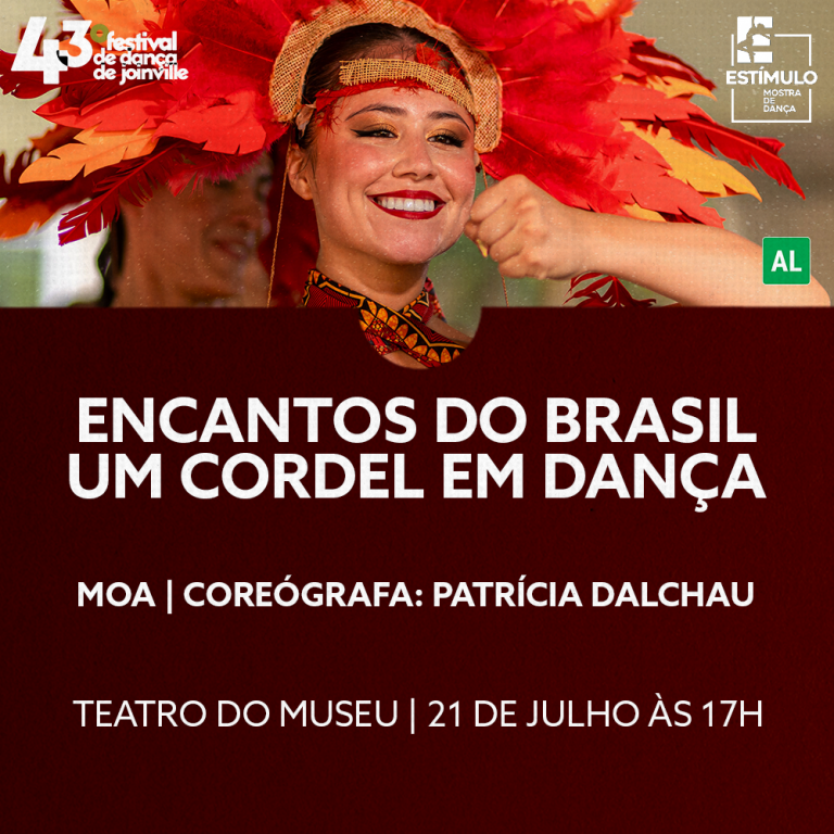 Encantos do Brasil: Um cordel em Dan�a