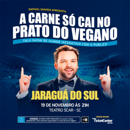 Raphael Ghanem - A Carne s� cai no prato do Vegano - Jaragu� SC