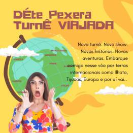 D�te Pexera - Turn� Viajada Joinville SC