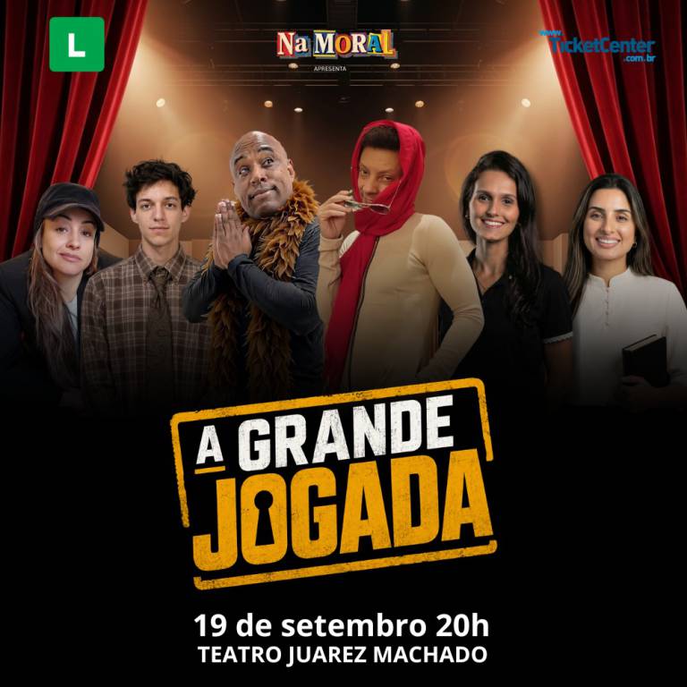Espet�culo de Teatro - A Grande Jogada