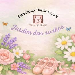 Jardim dos Sonhos - Escola de Ballet Fernanda Ara�jo