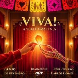Viva, a vida � uma Festa!
