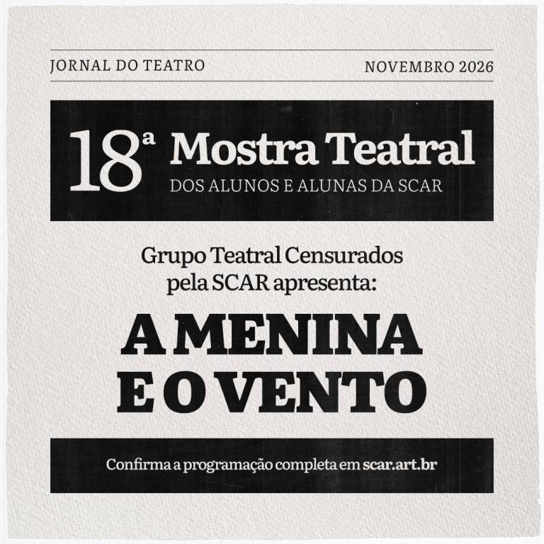 18� Mostra Teatral SCAR - A  Menina e o Vento